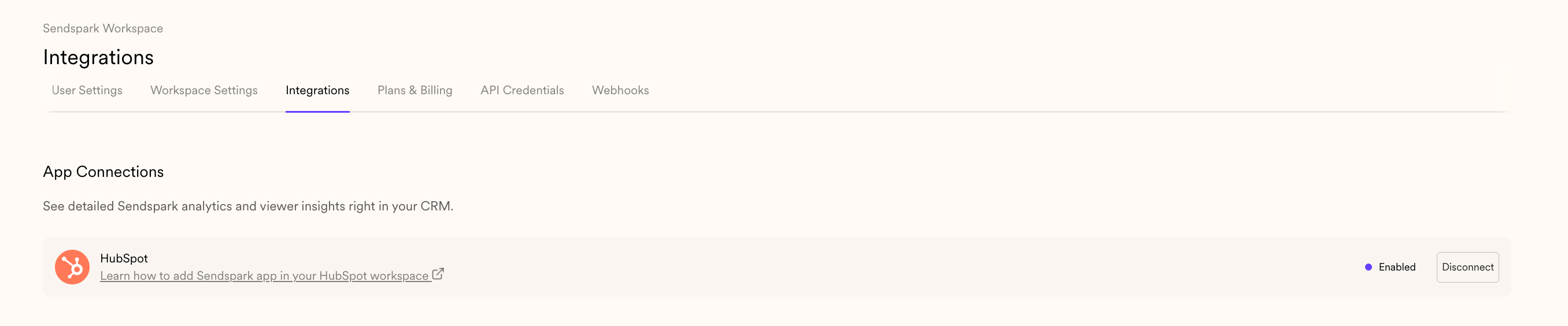 HubSpot integrations section with Sendspark app connection option and CONNECT button