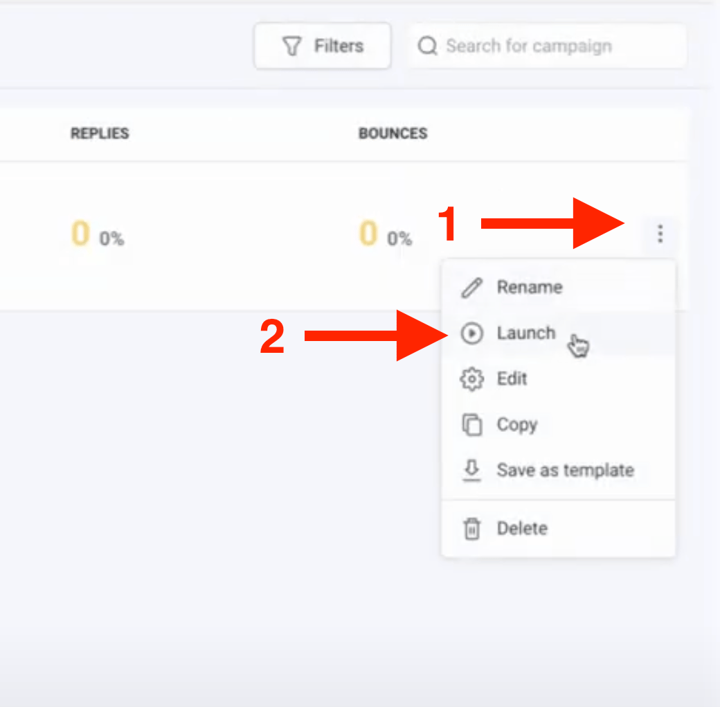 Campaign action menu showing three dots with launch campaign option