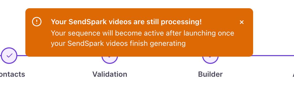 Warning message displayed after clicking continue in sequence builder