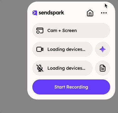 Sendspark extension popup loading camera and microphone devices before recording