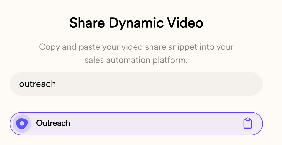 Share Dynamic Video modal searching for the Outreach option