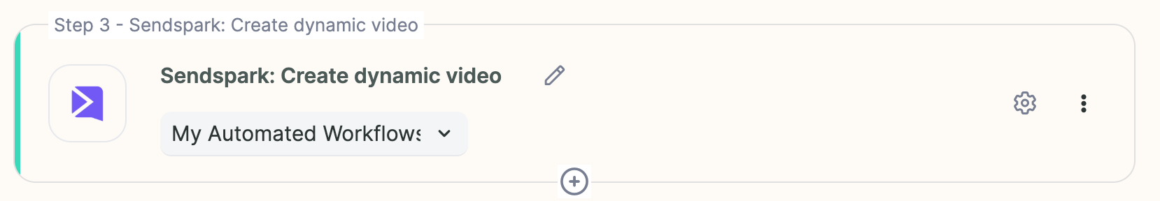 Workflow action step set to Sendspark Create dynamic video