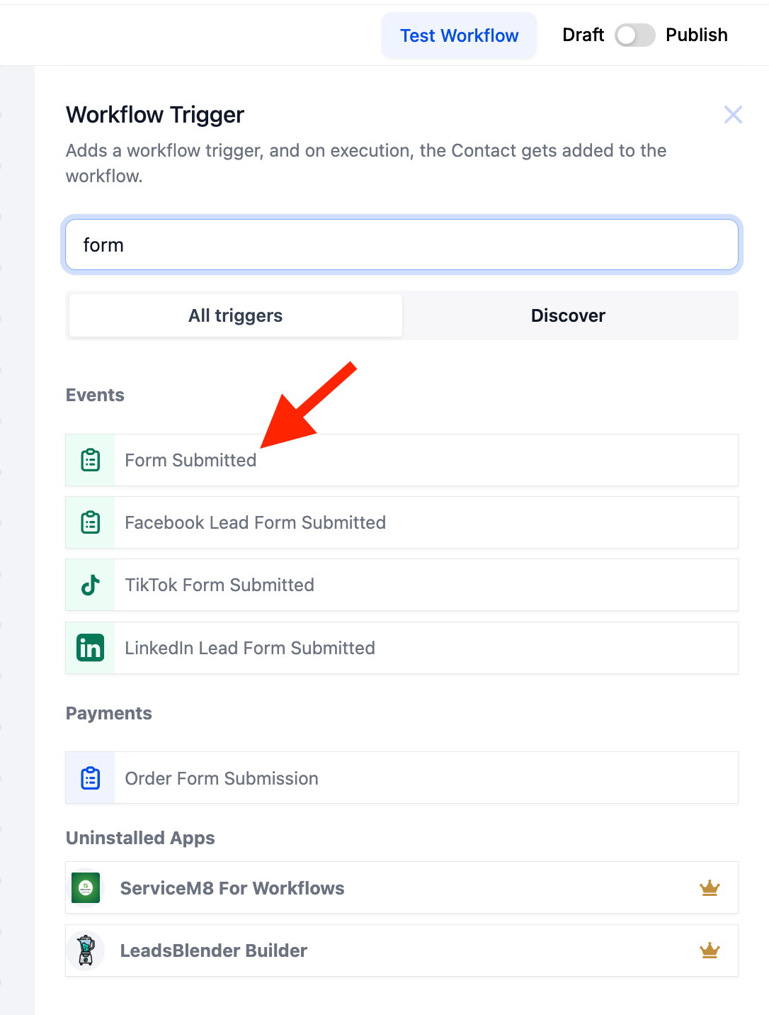 Workflow trigger search for form with arrow to Form Submitted event