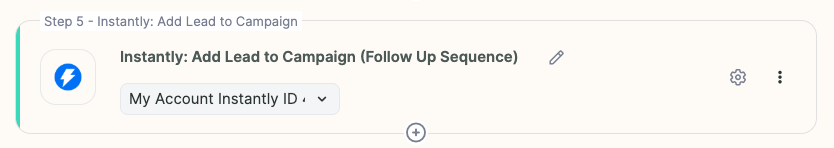 Instantly Add Lead to Campaign action panel for follow-up sequence enrollment