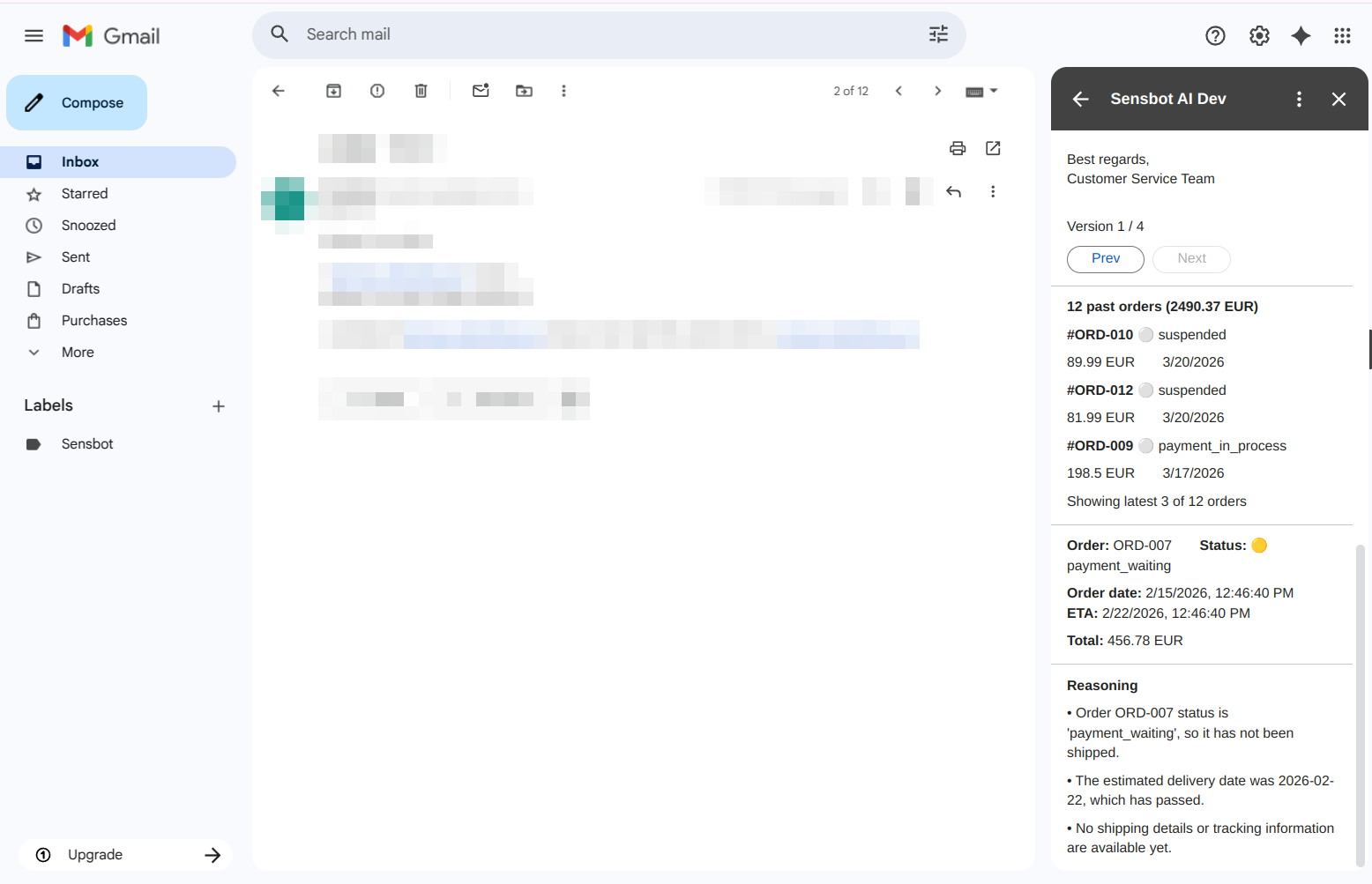Sensbot pane showing reasoning and past orders for the customer