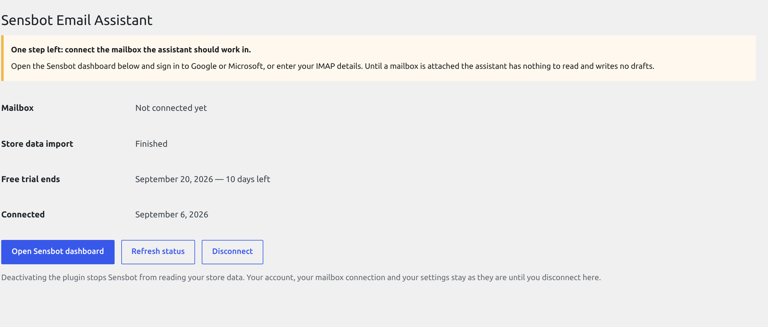 The settings screen after connecting, showing the store data import finished and the mailbox not connected yet