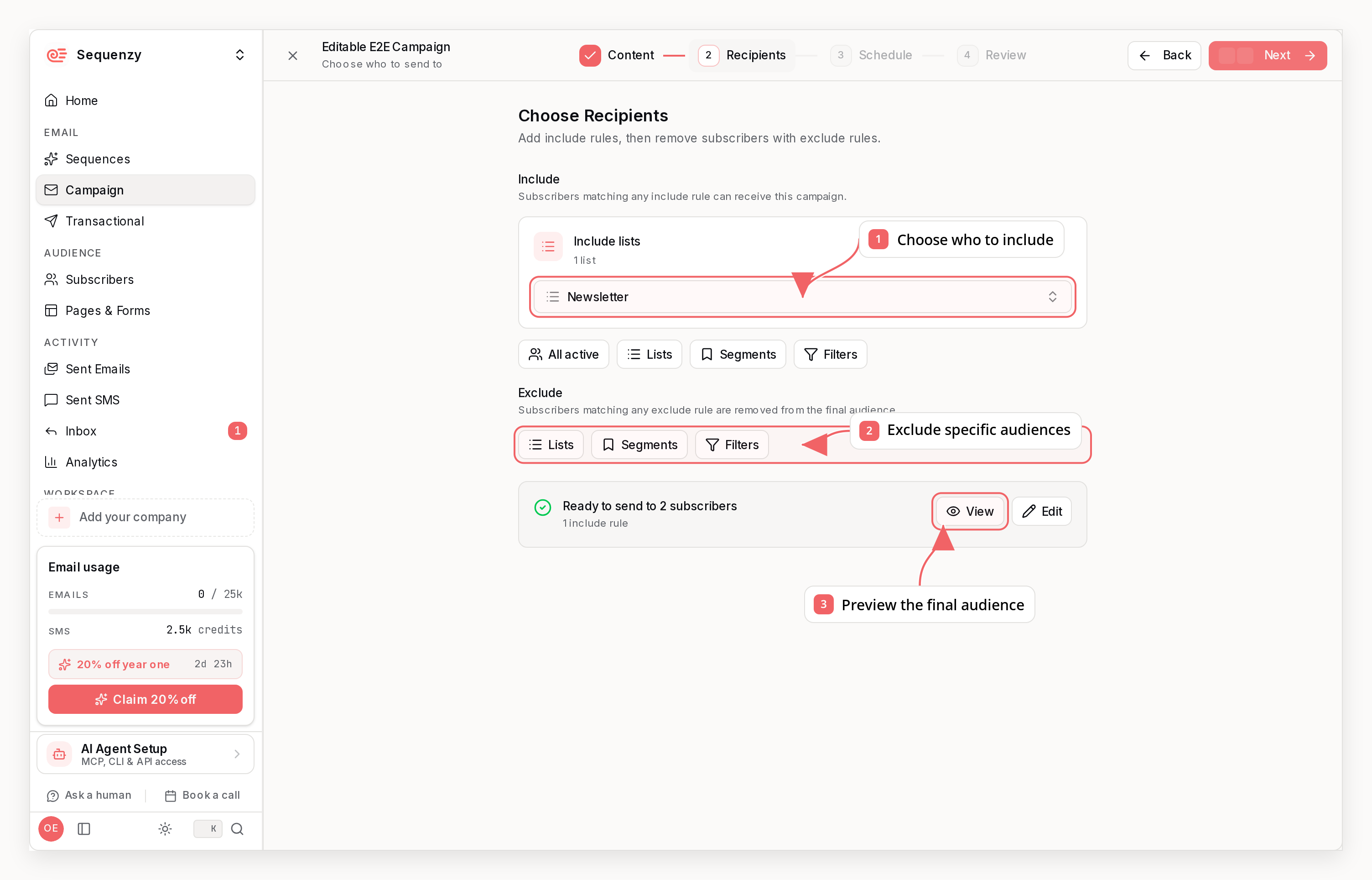 Sequenzy campaign recipient step with callouts showing include rules, exclusions, and audience preview