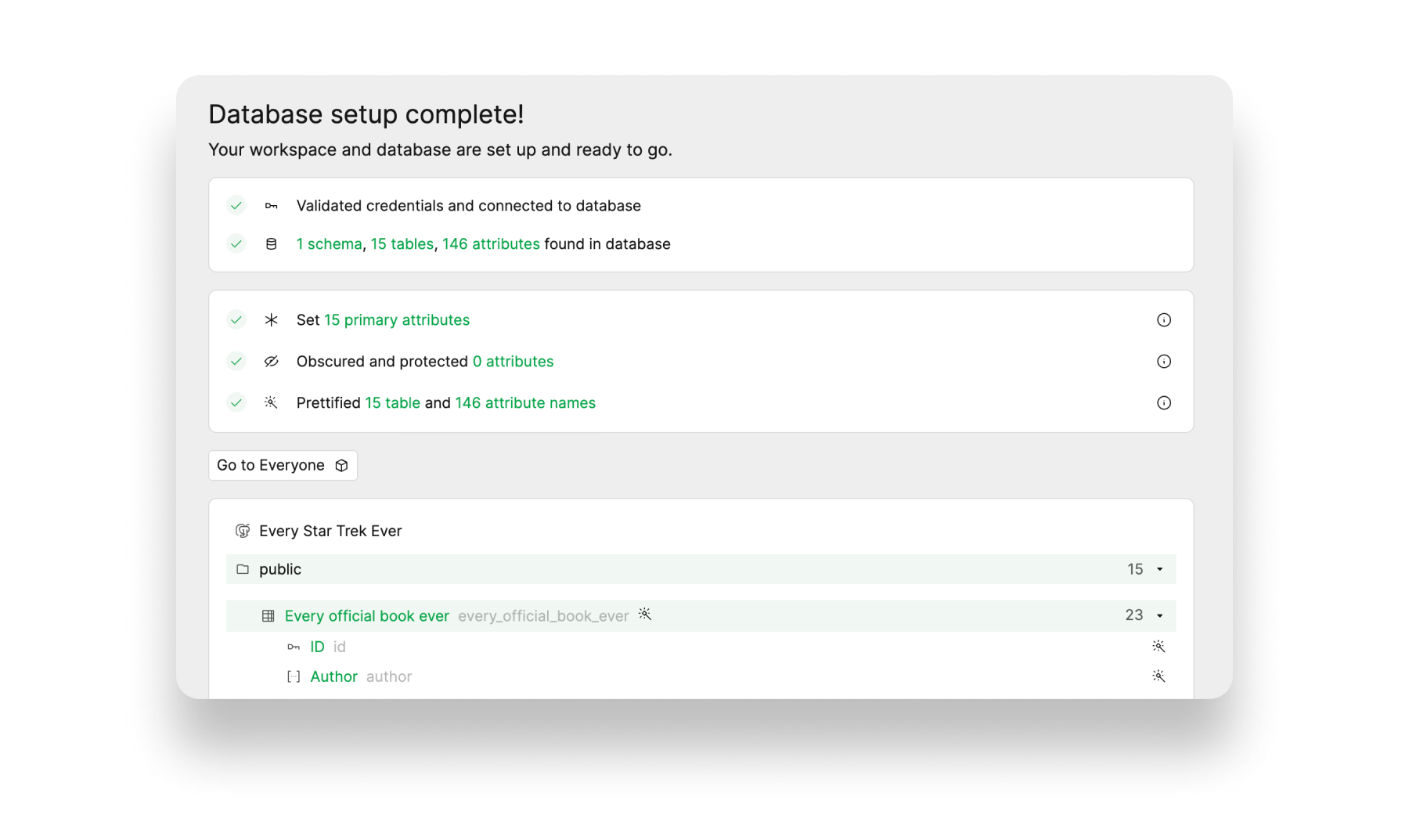 Basedash validates your connection, schema, tables and columns. You have successfully connected to Sequin.