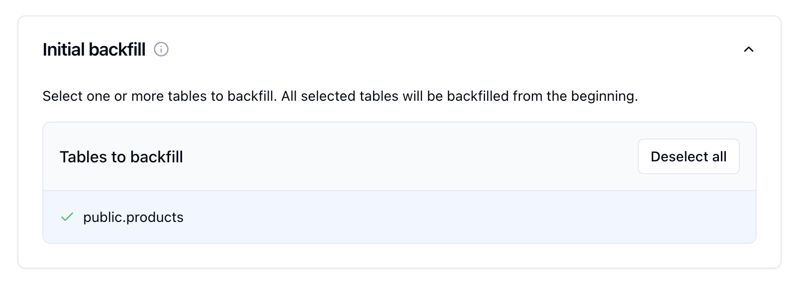 Initial backfill card with public.products table selected
