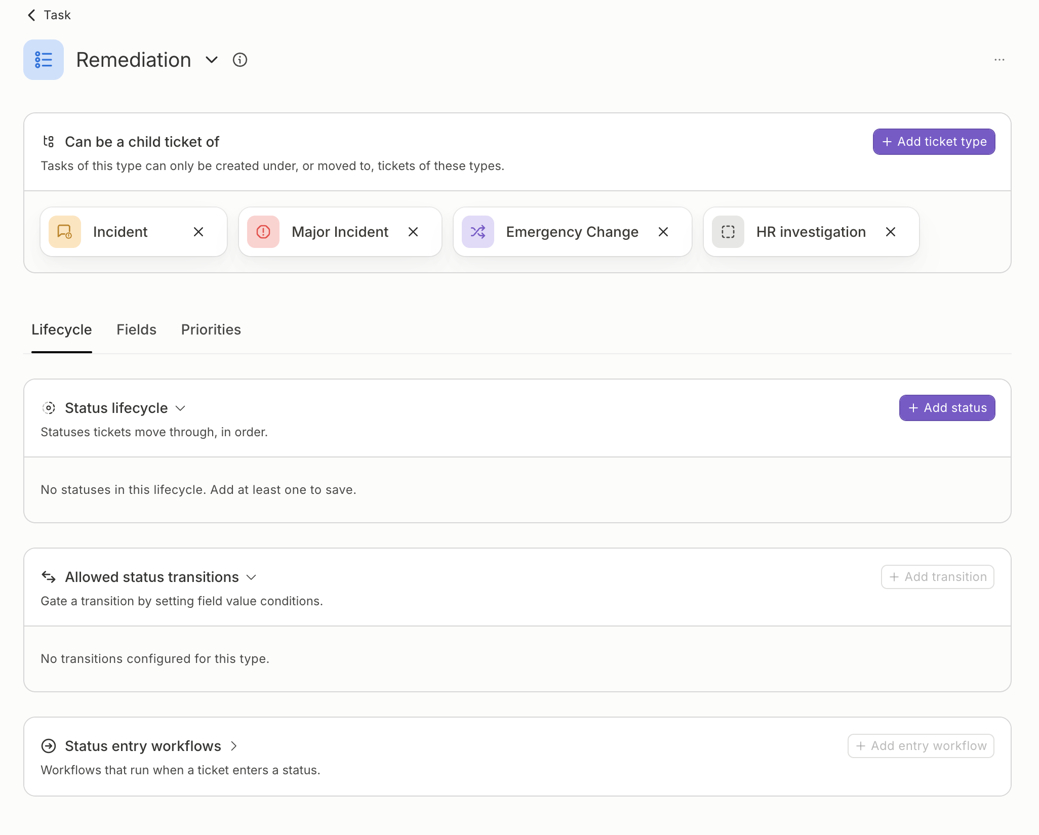 Remediation custom task type page listing the ticket types its tasks can be a child ticket of, above its Lifecycle, Fields, and Priorities tabs