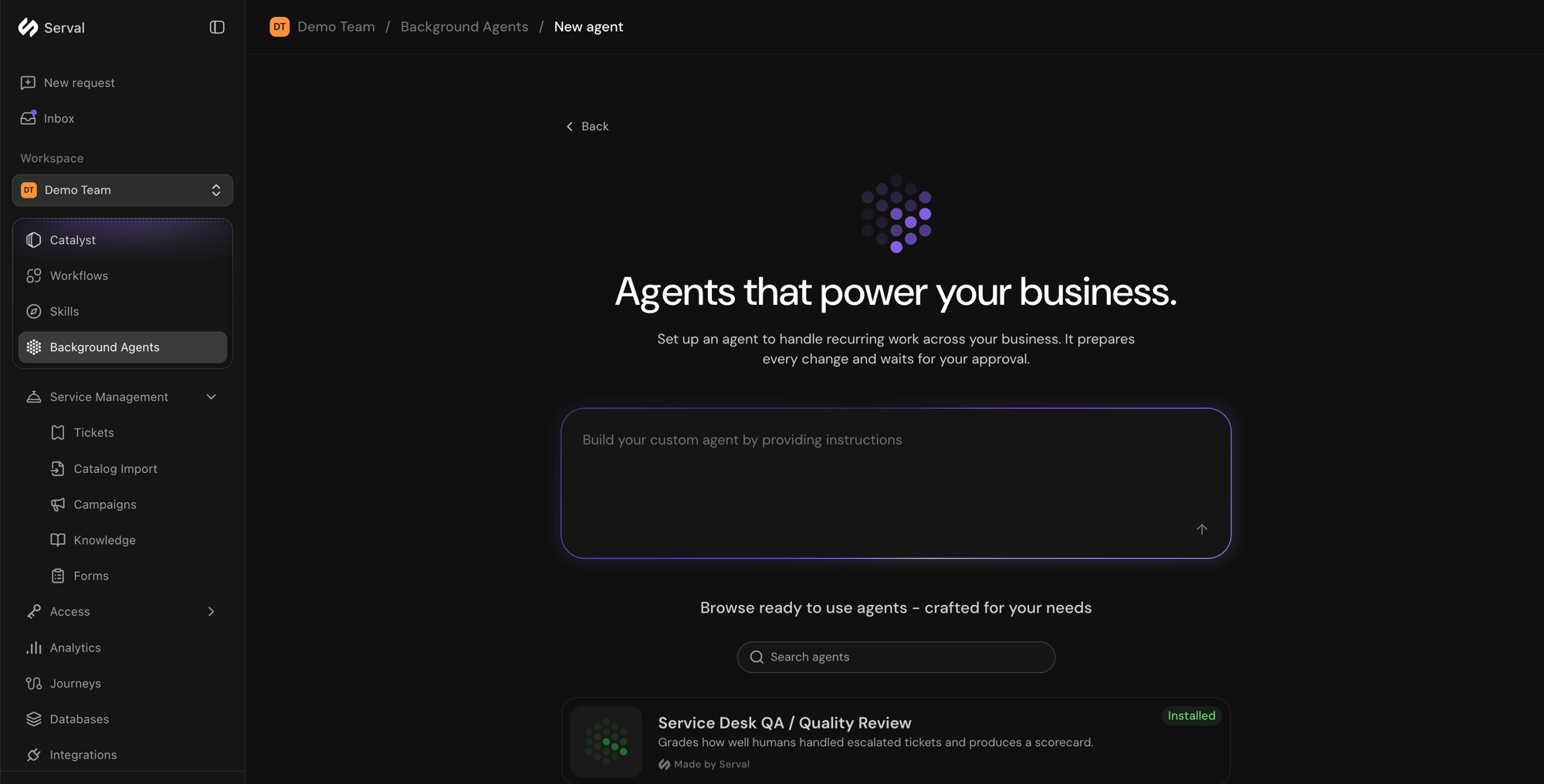 Catalyst New agent screen with a prompt box to build a custom agent and a list of ready-to-use agents to install