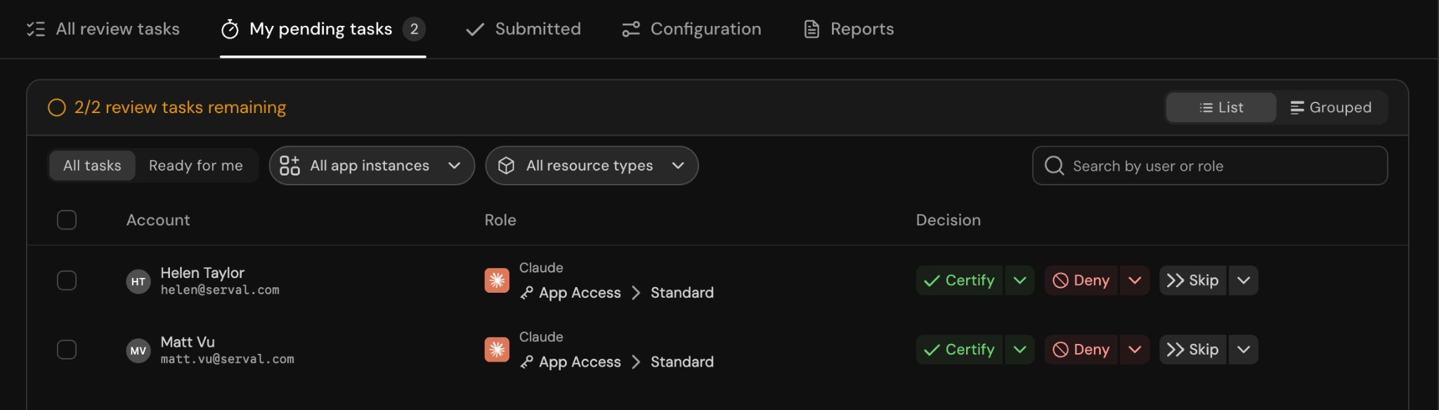 My pending tasks tab showing grants with Certify, Deny, and Skip actions per row