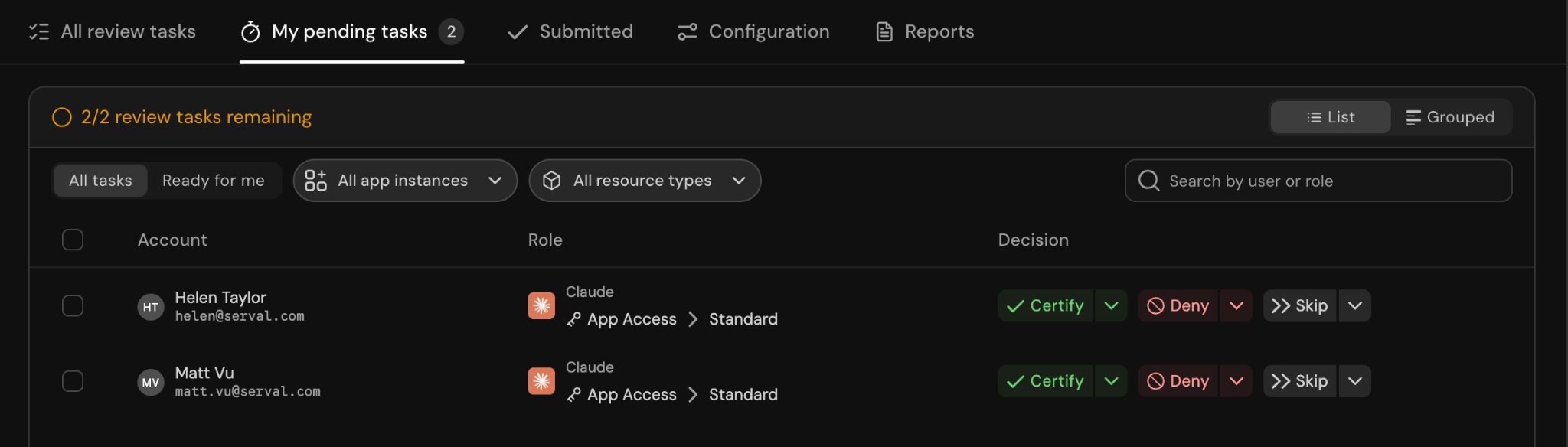 My pending tasks tab showing grants with Certify, Deny, and Skip actions per row