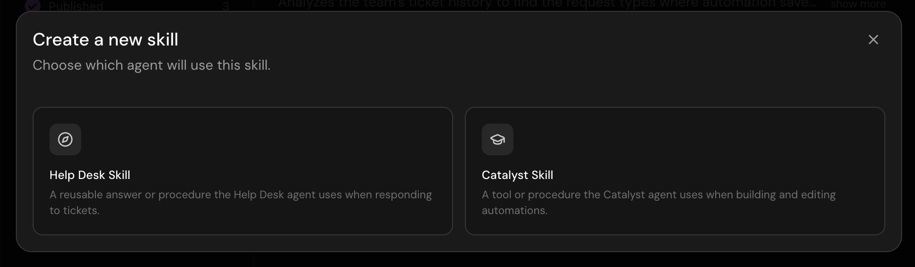Create a new skill modal with Help Desk skill and Catalyst skill options