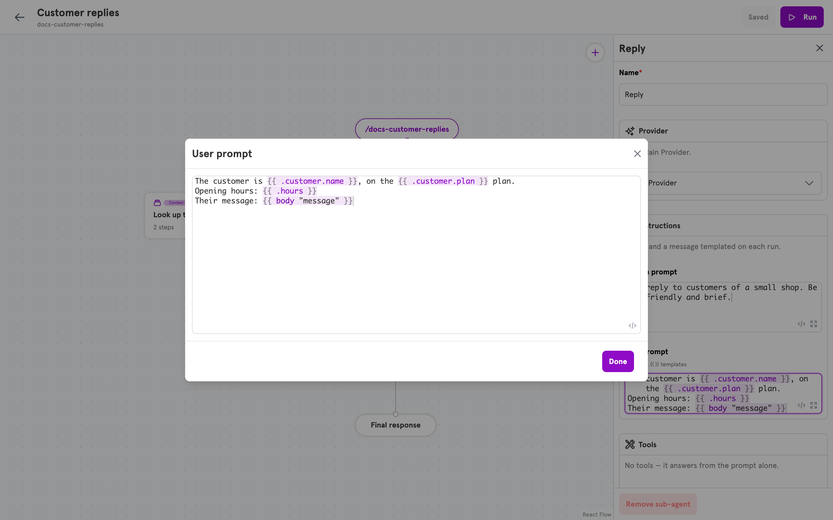 The expanded editor showing a User prompt that reads two context steps and the request body
