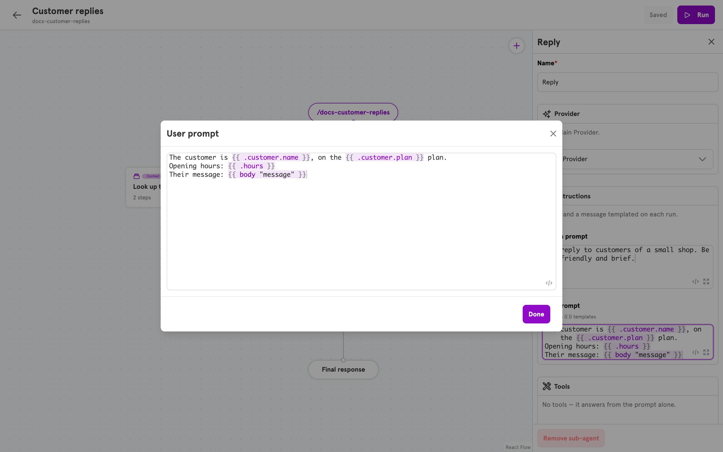 The expanded editor showing a User prompt that reads two context steps and the request body