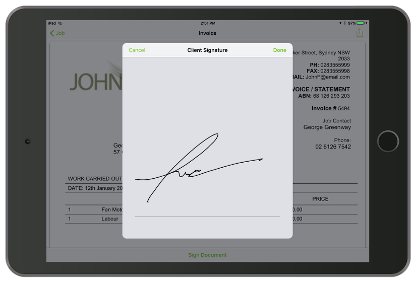 John gets the customer to sign that the work was completed to their satisfaction