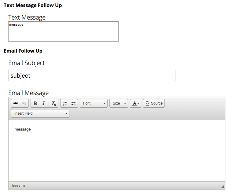 Configure the follow up message to be sent
