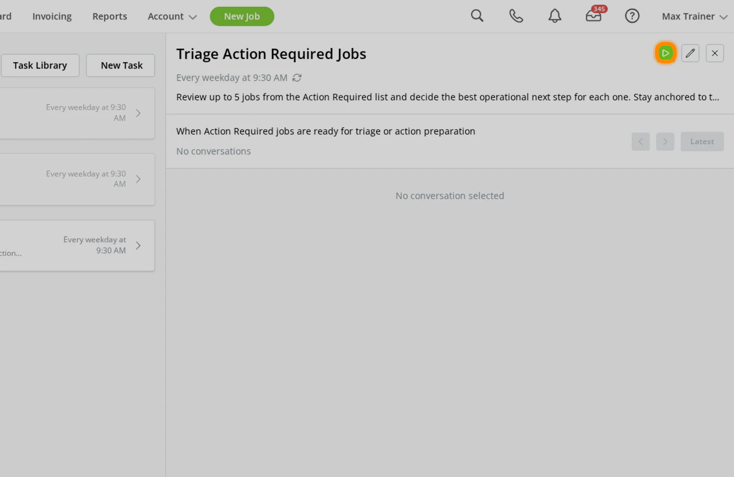 Triage Action Required Jobs with the play button highlighted