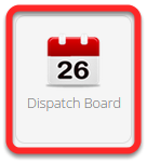 Go to Dispatch Board