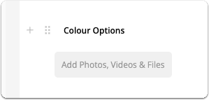 Add Photos, Videos and Files button