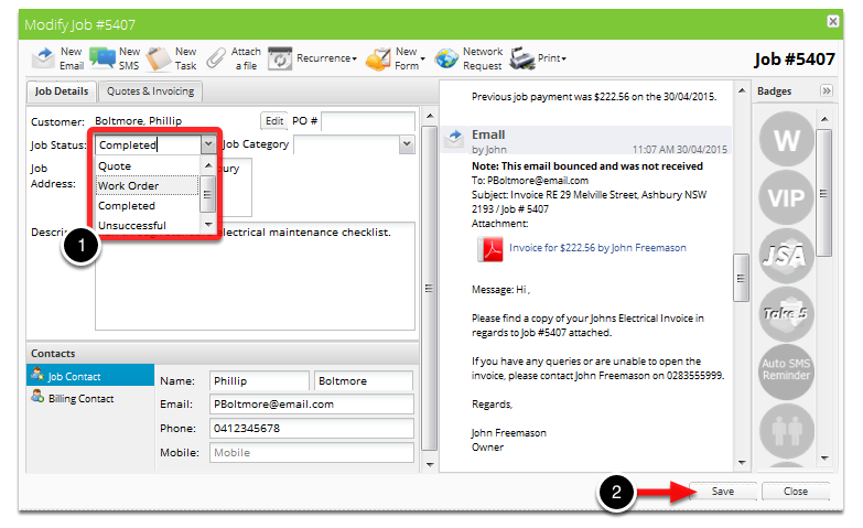 Change the job status to Work Order, click Save