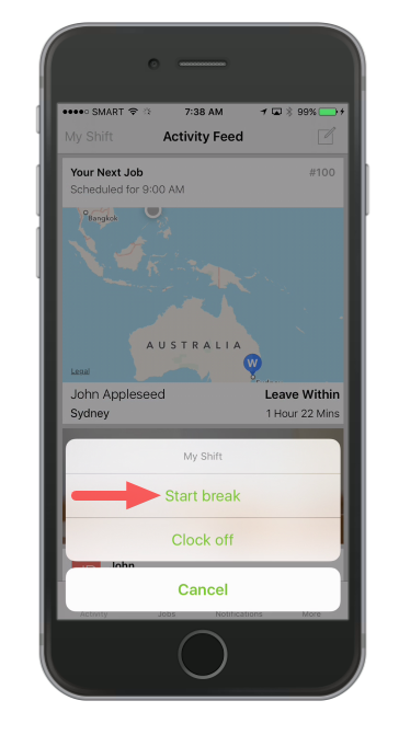 To start your lunch break, tap My Shift then tap Start break