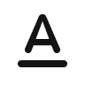 "A" with an underline as an icon to represent
typography