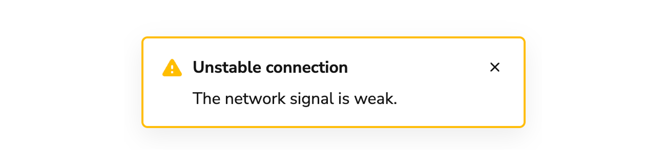 Toast Status Warning
Example