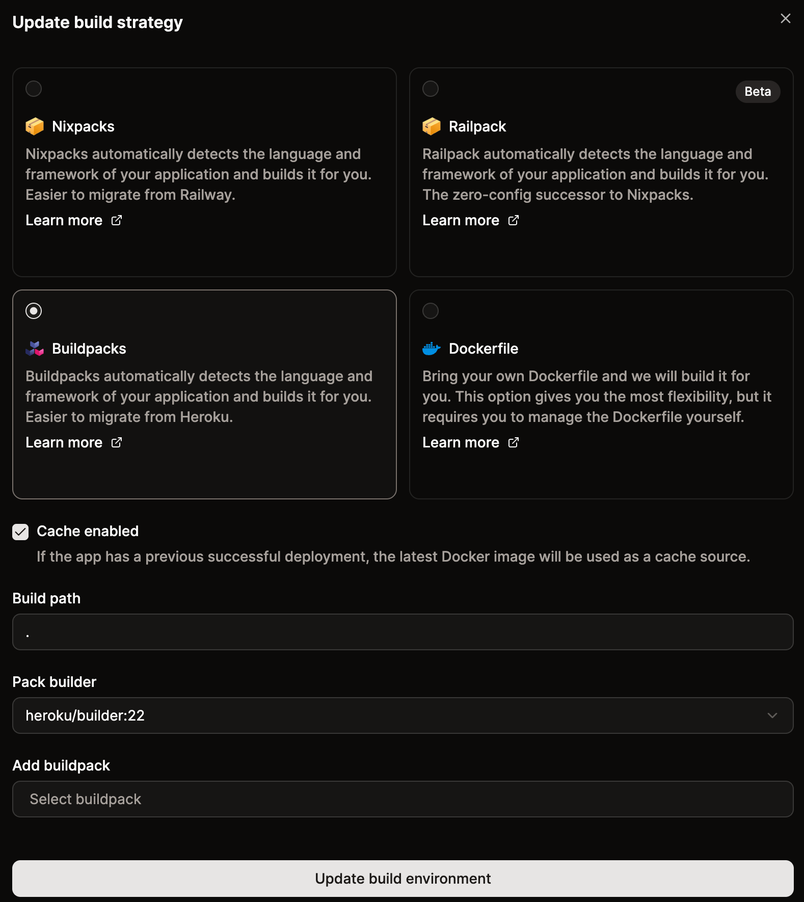 Select Buildpacks for your build environment