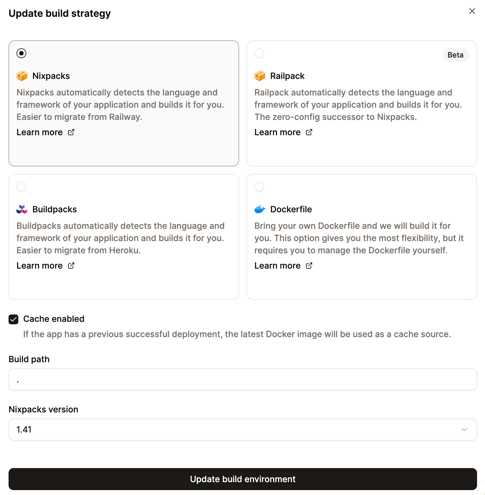 Select Nixpacks for your build environment