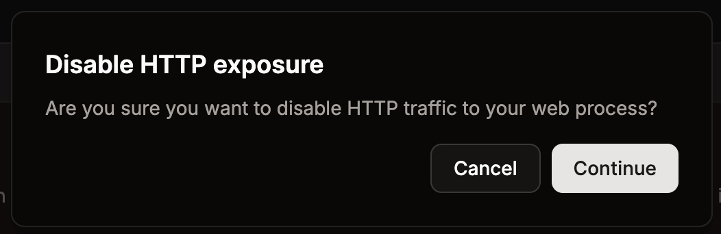 Disable HTTP(S) traffic on your web process