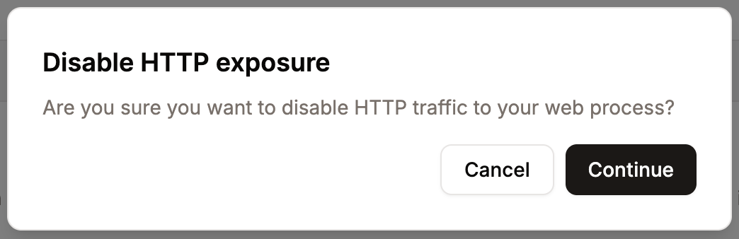 Disable HTTP(S) traffic on your web process