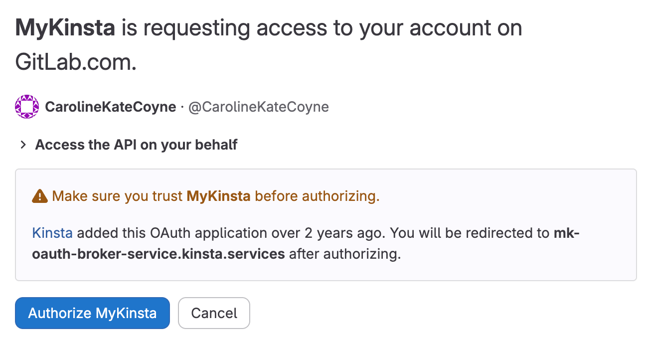GitLab's page MyKinsta is requesting access to your account on GitLab.com, with Access the API on your behalf and an Authorize MyKinsta button