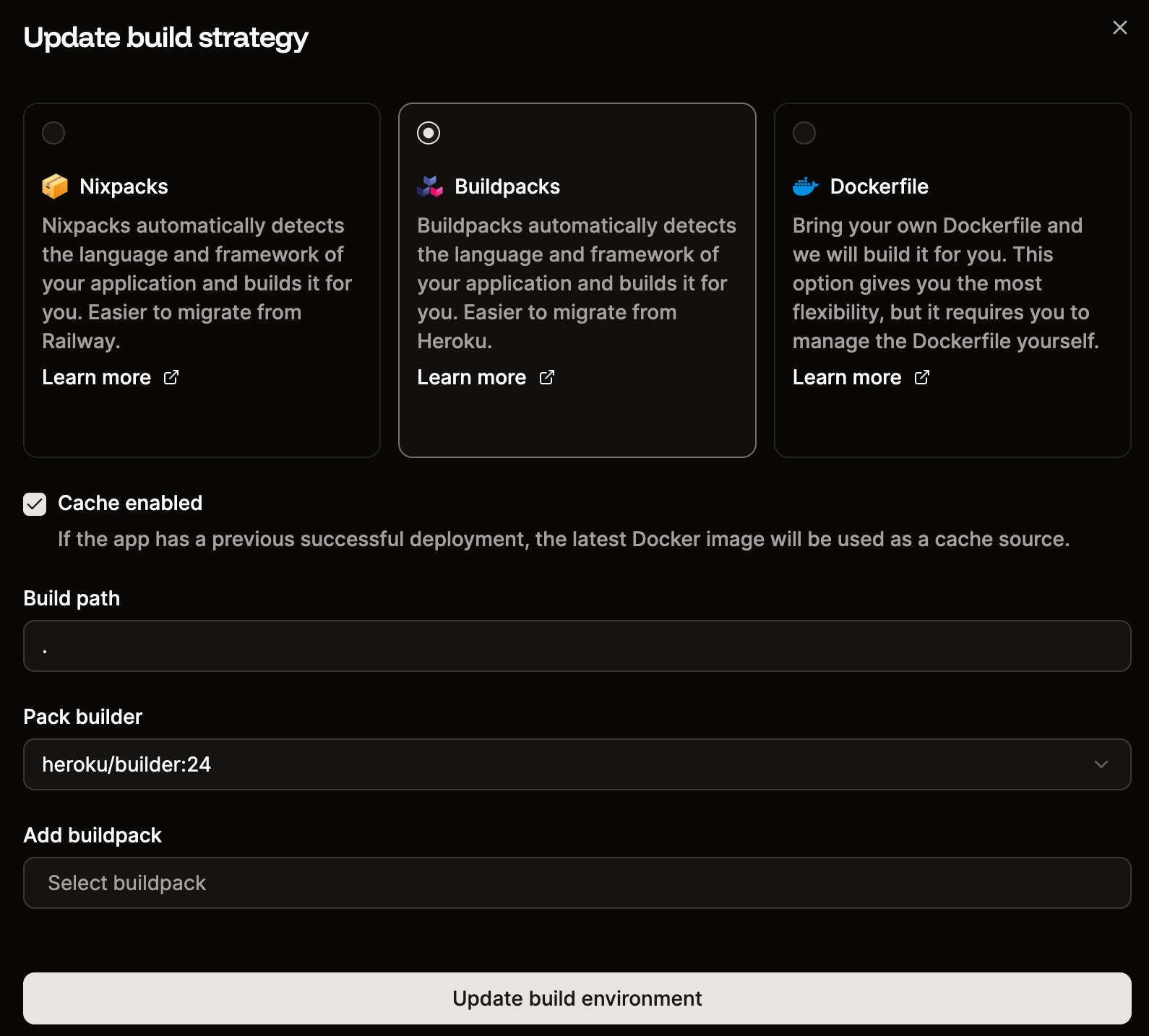Select Buildpacks for your build environment