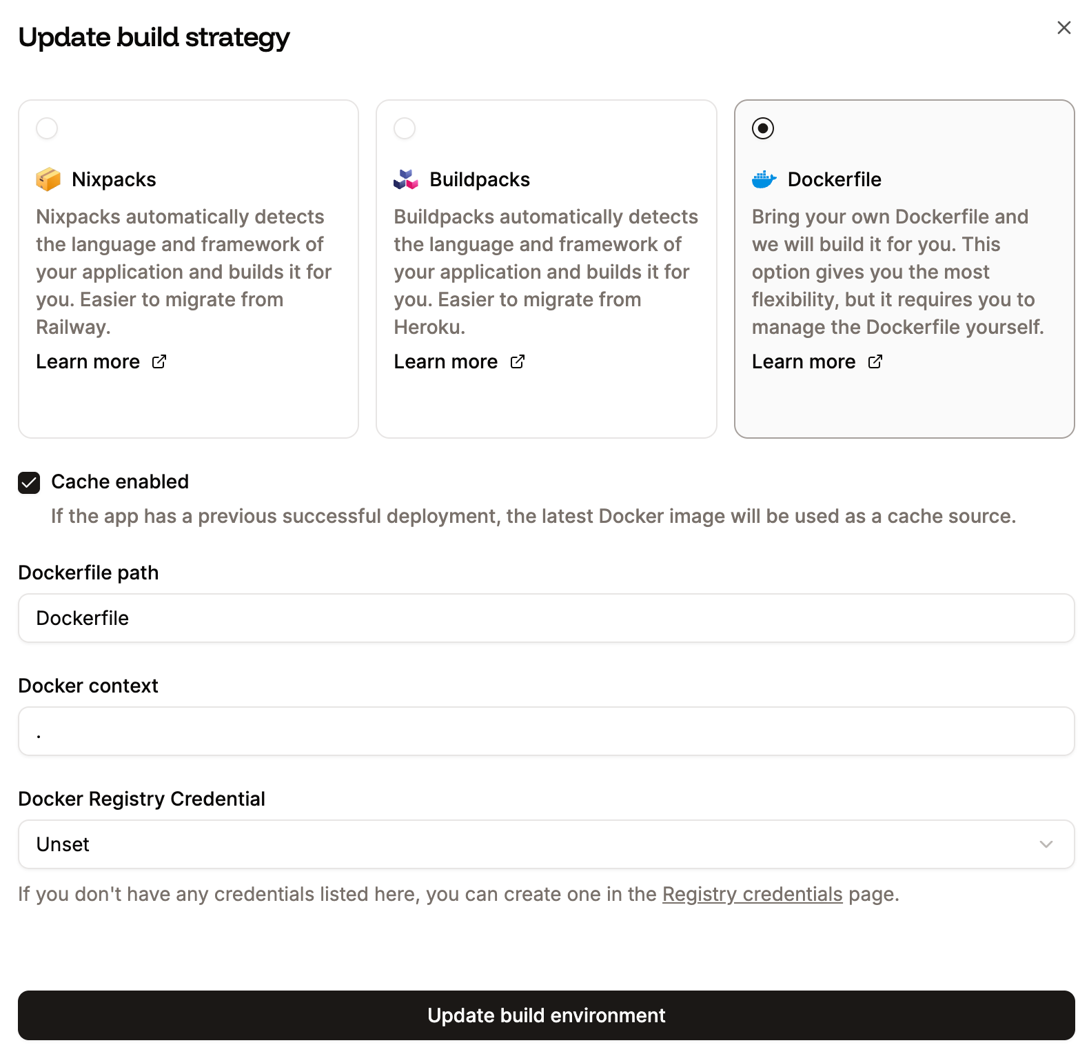 Select Dockerfile for your build environment
