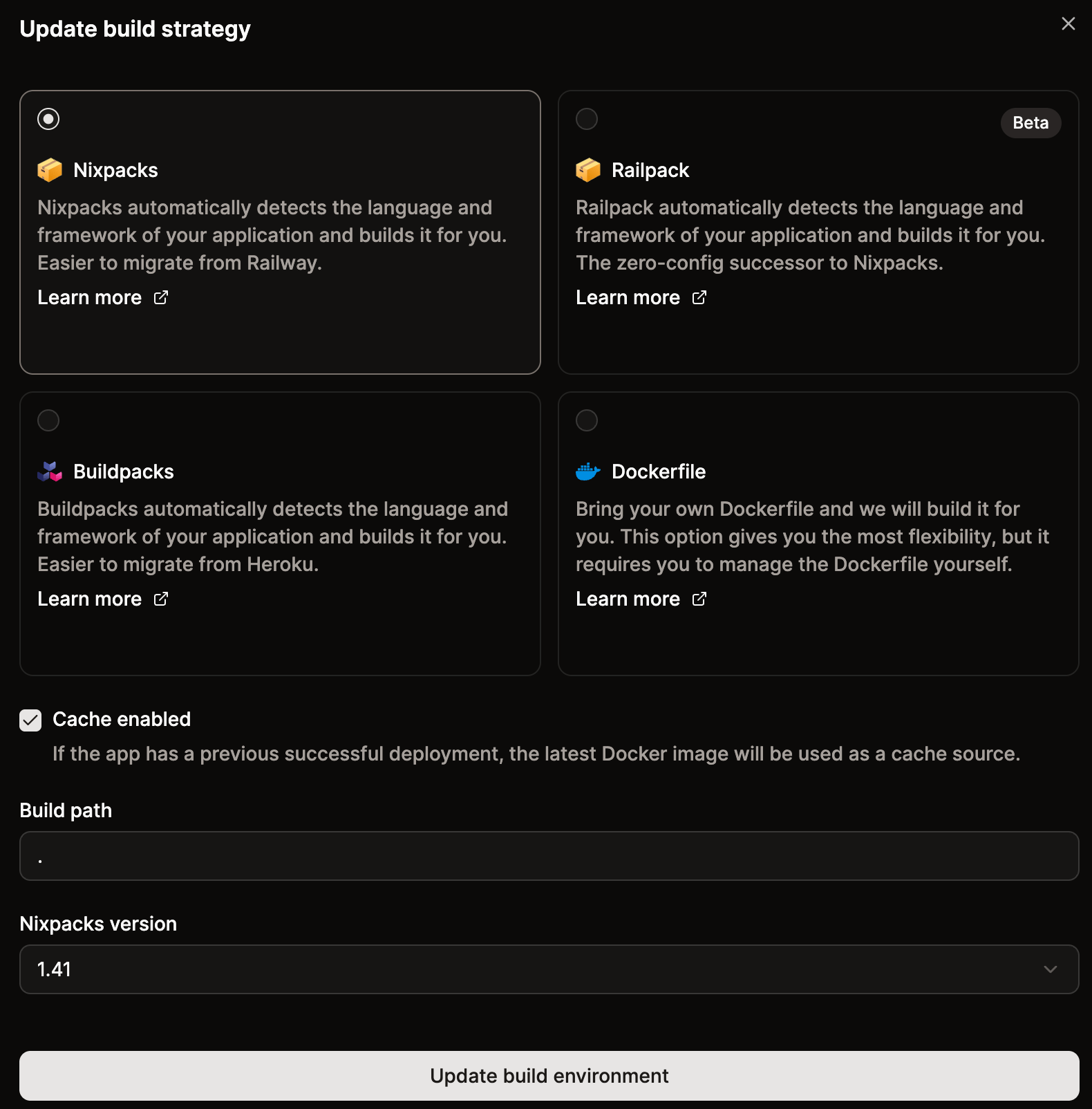 Select Nixpacks for your build environment