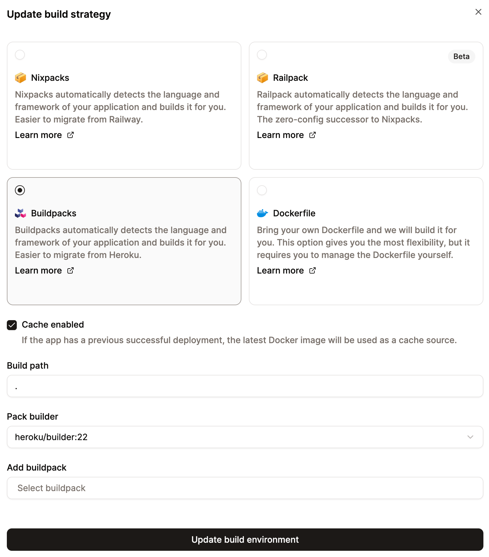 Select Buildpacks for your build environment