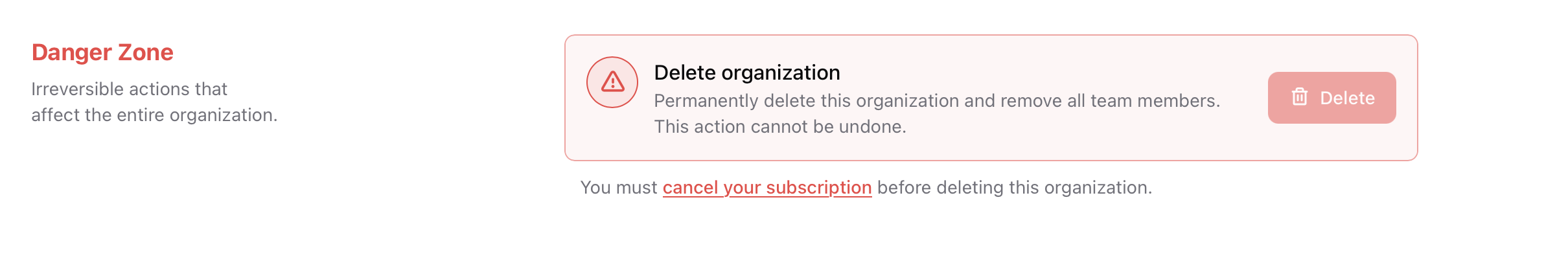 Cancel subscription required Danger Zone section showing delete disabled and a prompt to cancel subscription before deleting
