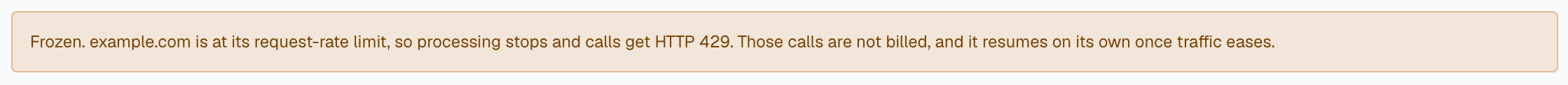 The frozen banner on Integration > Install in the analytics dashboard: Frozen. example.com is at its request-rate limit, so processing stops and calls get HTTP 429. Those calls are not billed, and it resumes on its own once traffic eases.