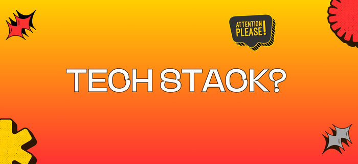 Tech Stack