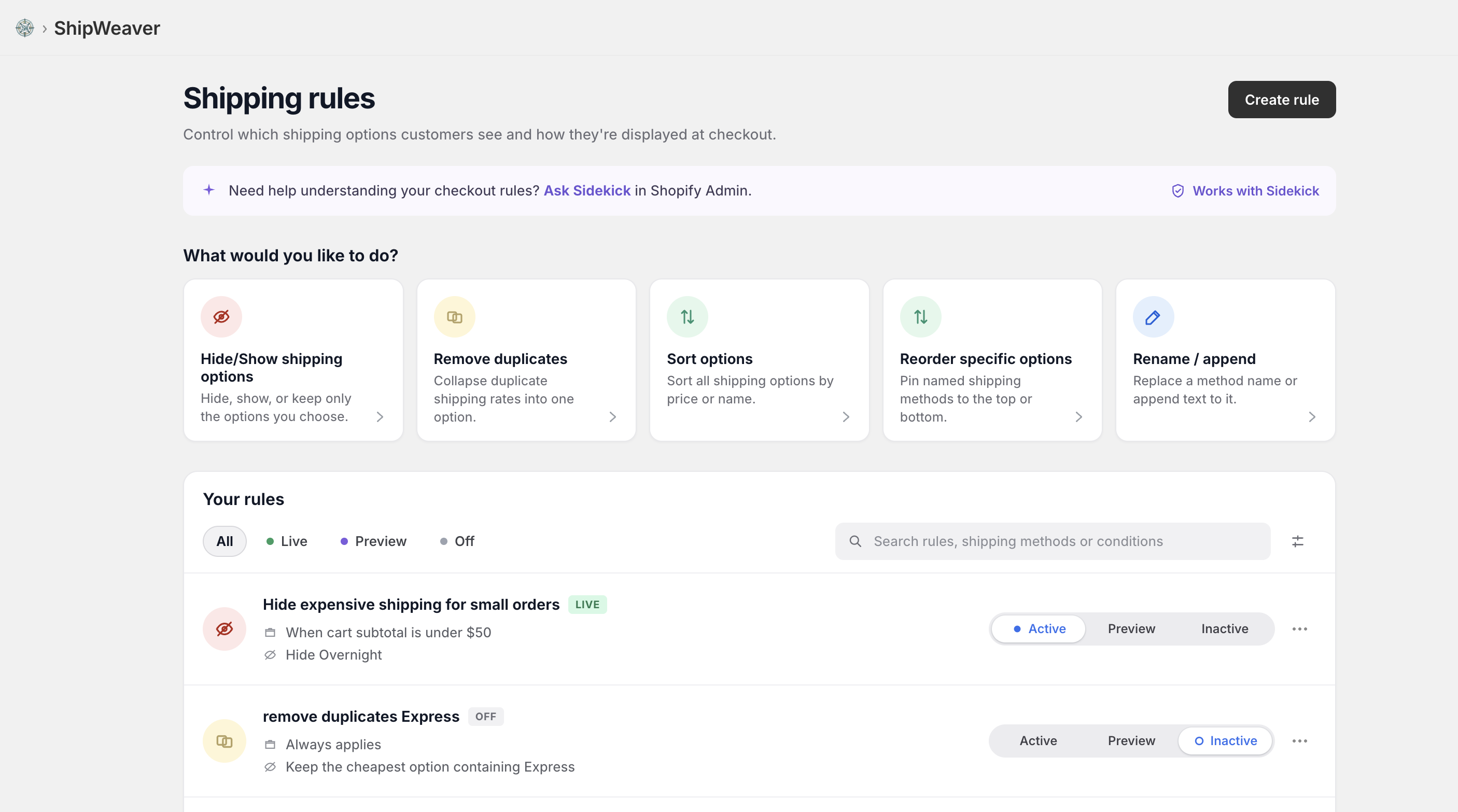 ShipWeaver dashboard with Hide/Show, Remove duplicates, Sort, Reorder, Rename cards and a live Hide expensive shipping for small orders rule