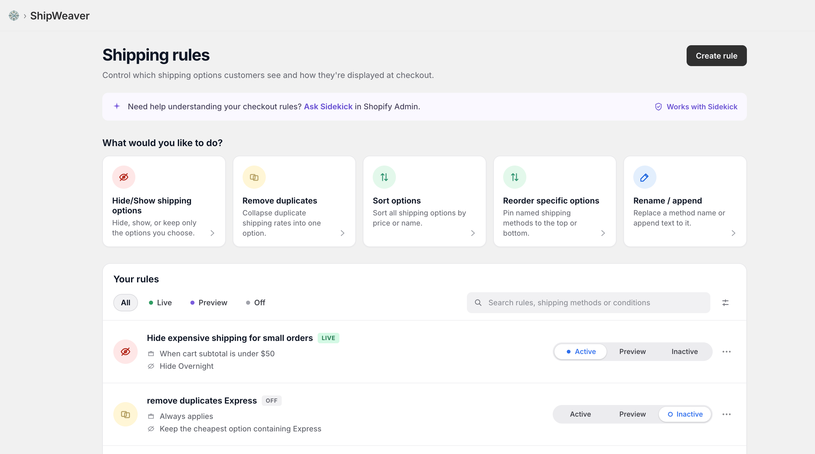 ShipWeaver dashboard with Hide/Show, Remove duplicates, Sort, Reorder, Rename cards and a live Hide expensive shipping for small orders rule