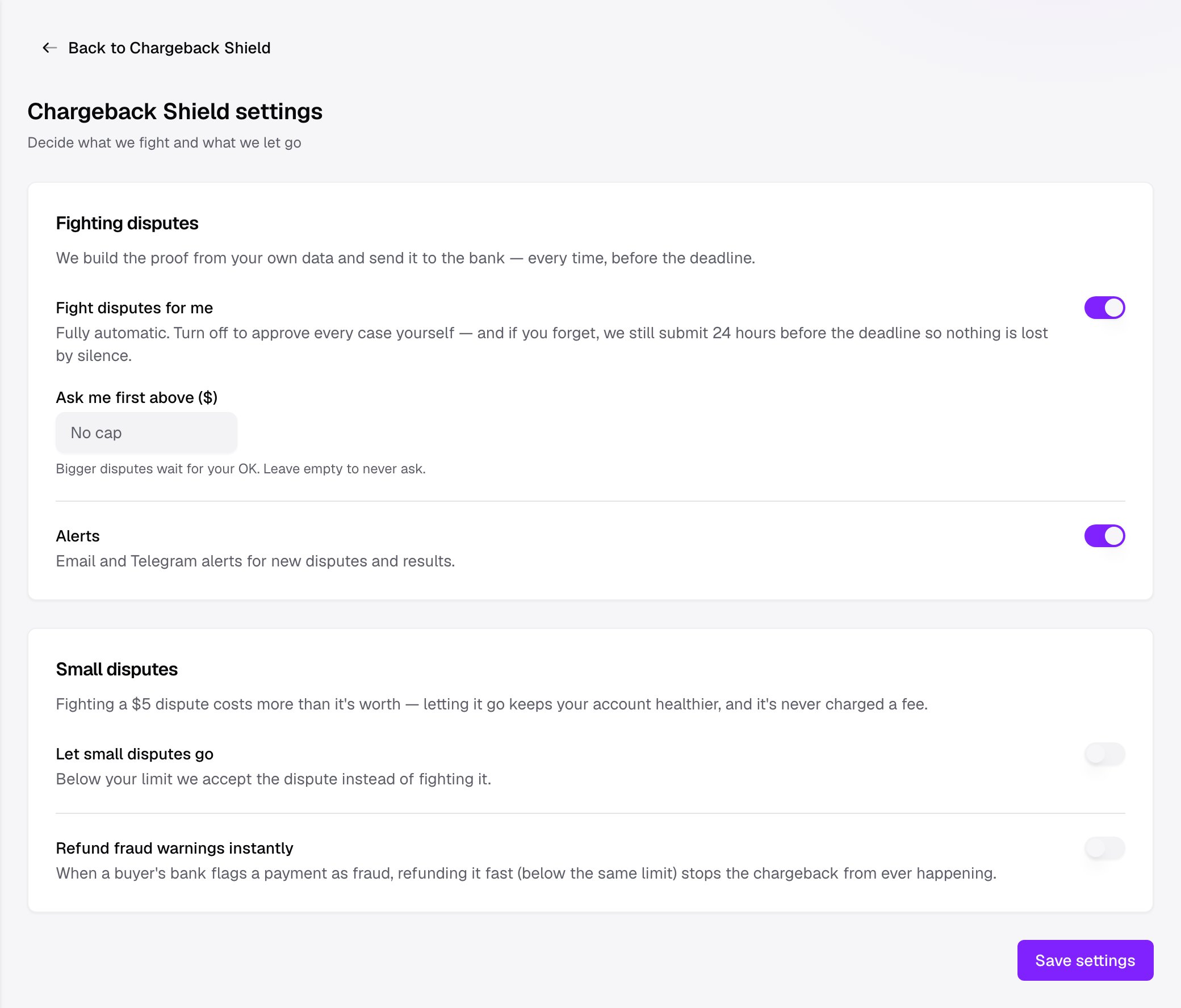 Chargeback Shield settings page with two groups: Fighting disputes (Fight disputes for me, an optional ask-me-first amount, and Alerts) and Small disputes (Let small disputes go with a limit, and Refund fraud warnings instantly)