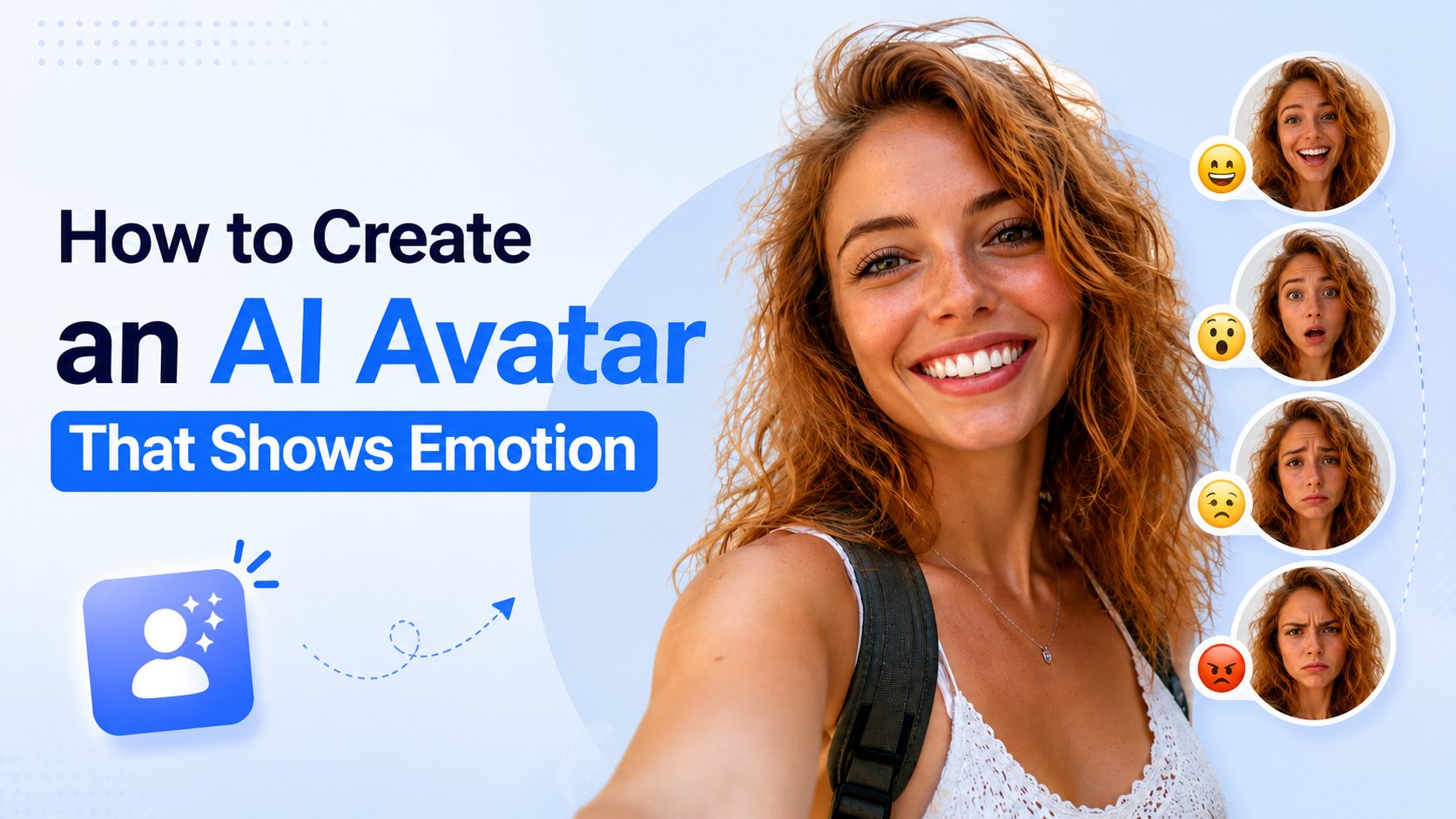 How to Create an AI Avatar That Shows Emotion