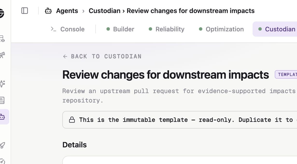 Immutable Custodian downstream-impact review template with Duplicate button