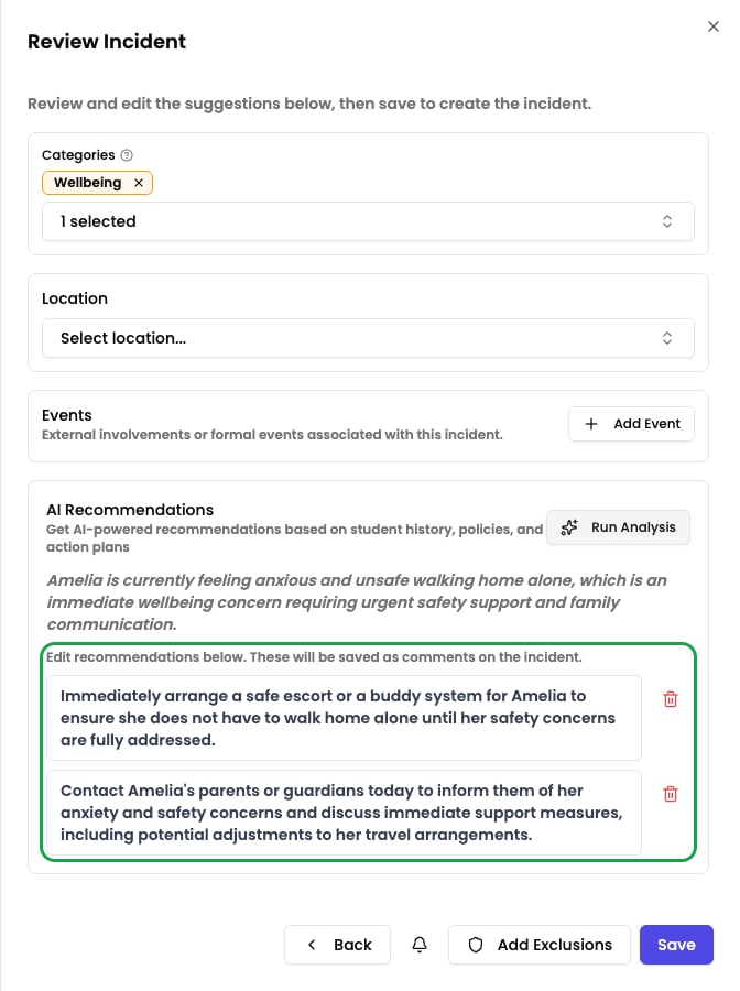 The AI Recommendations panel in the incident form, showing suggested next steps you can edit or remove