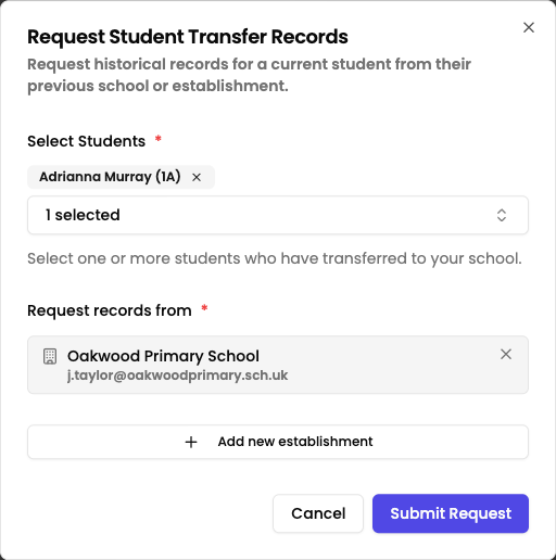 Request Transfer form with a student selected and the establishment to request records from