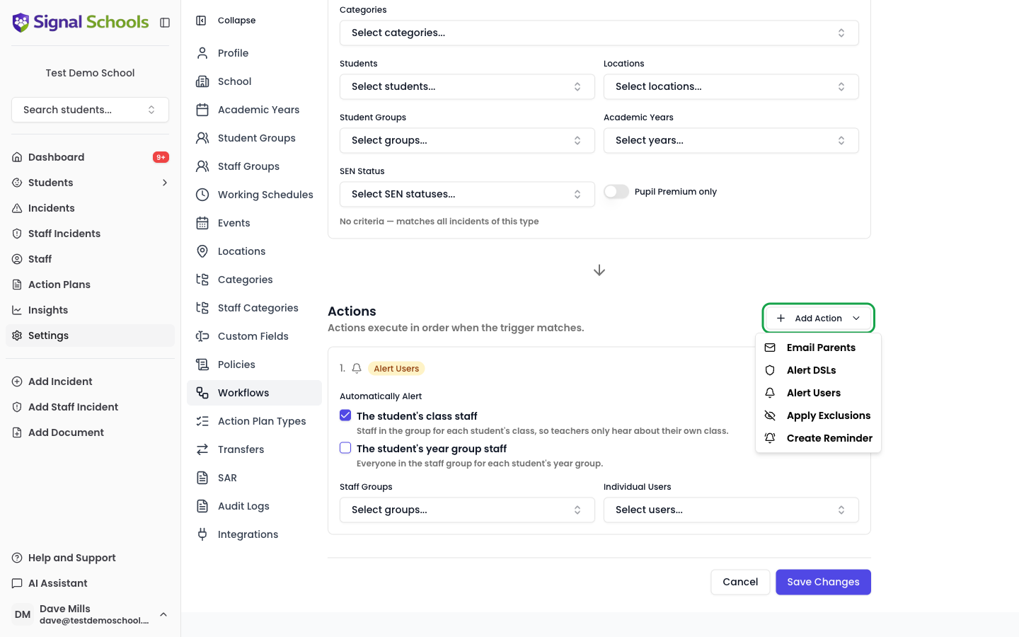 The Add Action dropdown open on a Student Incident workflow, listing Email Parents, Alert DSLs, Alert Users, Apply Exclusions and Create Reminder