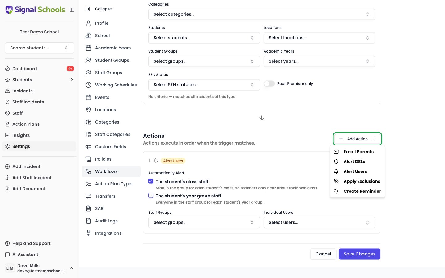 The Add Action dropdown open on a Student Incident workflow, listing Email Parents, Alert DSLs, Alert Users, Apply Exclusions and Create Reminder